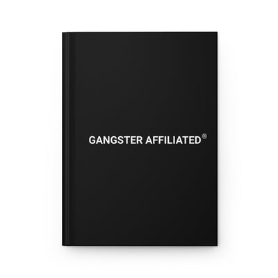 Gangster Affiliated Hardcover Journal Matte