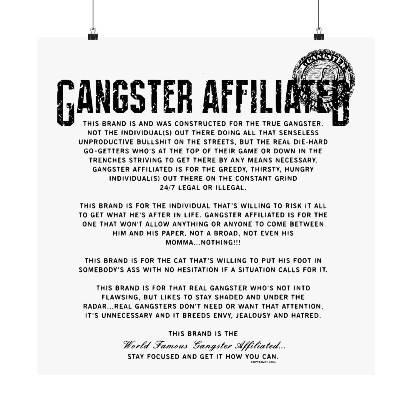 Gangster Affiliated Anthem Poster Matte Poster - Monochrome Home Decor