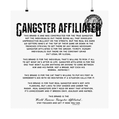 Gangster Affiliated Anthem Poster Matte Poster - Monochrome Home Decor