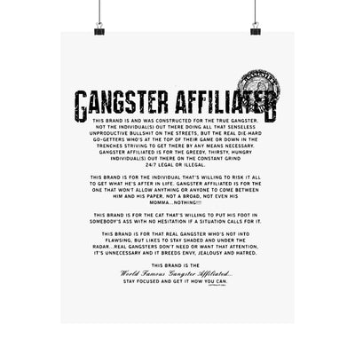 Gangster Affiliated Anthem Poster Matte Poster - Monochrome Home Decor