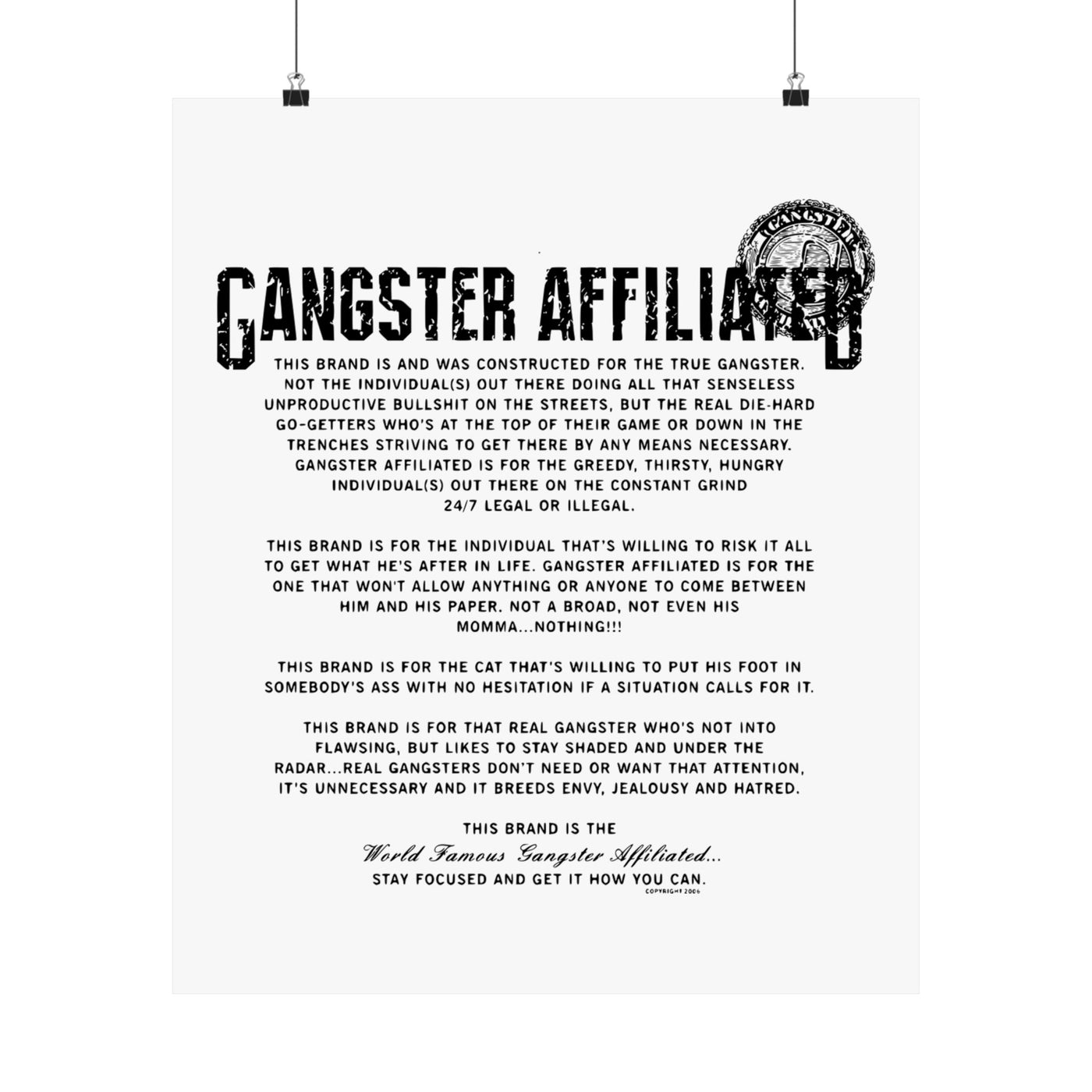 Gangster Affiliated Anthem Poster Matte Poster - Monochrome Home Decor