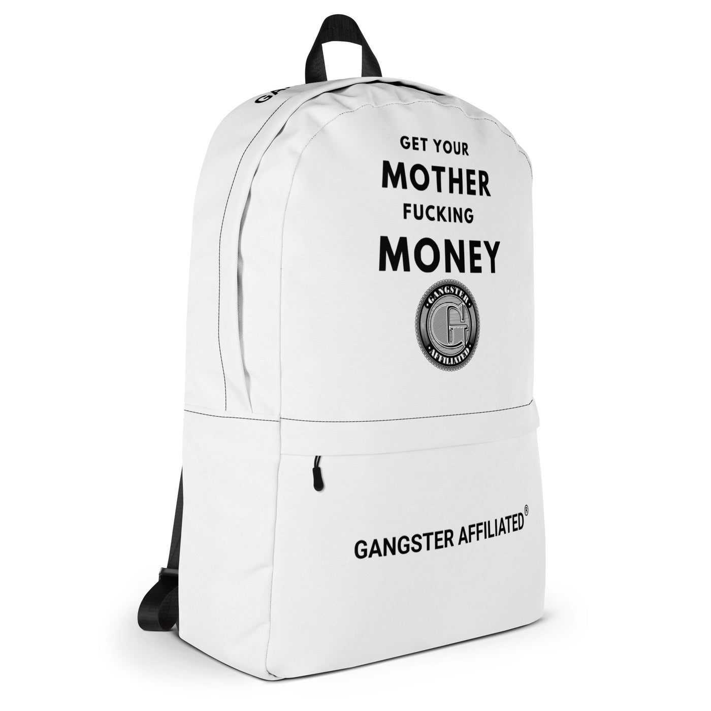 Gangster Affiliated "Get Your MF Money" Backpack